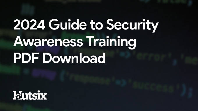 2024 Guide to Security Awareness Training PDF