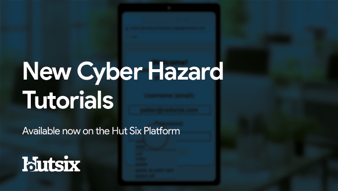 New Cyber Hazard Tutorials